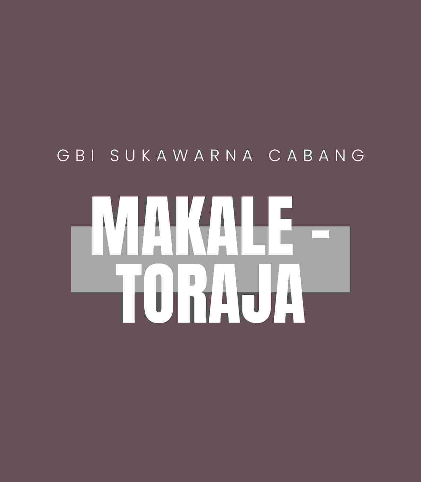 MAKALE - TORAJA Schedule